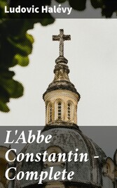 L'Abbe Constantin - Complete