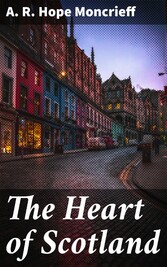 The Heart of Scotland