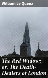 The Red Widow; or, The Death-Dealers of London