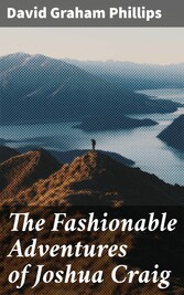 The Fashionable Adventures of Joshua Craig