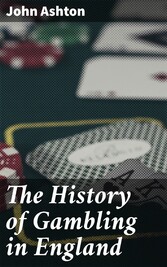 The History of Gambling in England