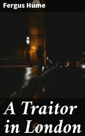 A Traitor in London