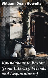 Roundabout to Boston (from Literary Friends and Acquaintance)