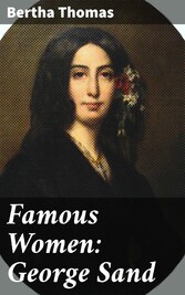 Famous Women: George Sand