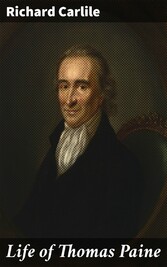 Life of Thomas Paine