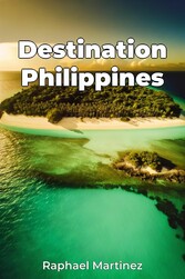 Destination Philippines