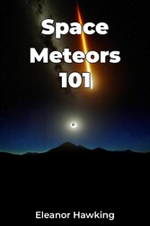 Space Meteors 101