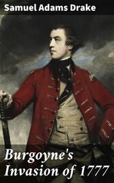 Burgoyne's Invasion of 1777