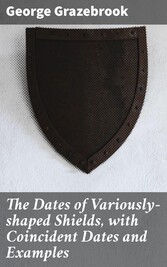 The Dates of Variously-shaped Shields, with Coincident Dates and Examples