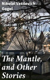 The Mantle, and Other Stories