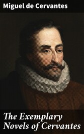 The Exemplary Novels of Cervantes