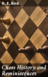 Chess History and Reminiscences