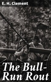 The Bull-Run Rout