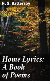 Home Lyrics: A Book of Poems