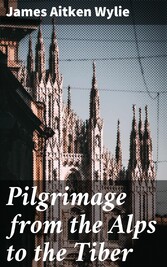 Pilgrimage from the Alps to the Tiber