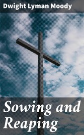 Sowing and Reaping