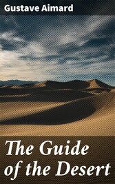 The Guide of the Desert