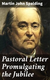 Pastoral Letter Promulgating the Jubilee