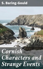 Cornish Characters and Strange Events