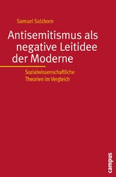 Antisemitismus als negative Leitidee der Moderne