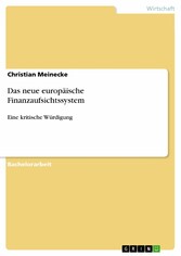 Das neue europäische Finanzaufsichtssystem