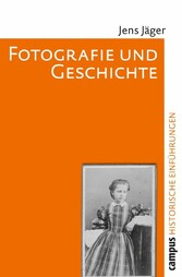 Fotografie und Geschichte