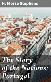 The Story of the Nations: Portugal