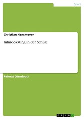 Inline-Skating in der Schule