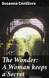 The Wonder: A Woman keeps a Secret