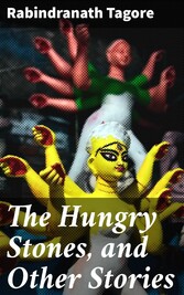 The Hungry Stones, and Other Stories