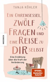 Ein Ohrensessel, zwölf Fragen und eine Reise zu dir selbst