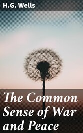 The Common Sense of War and Peace