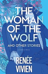 The Woman of the Wolf and Other Stories