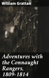 Adventures with the Connaught Rangers, 1809-1814