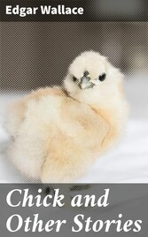 Chick and Other Stories