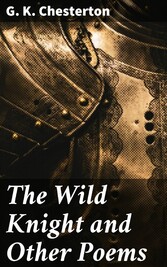 The Wild Knight and Other Poems