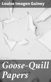 Goose-Quill Papers