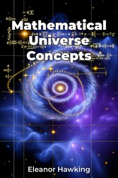 Mathematical Universe Concepts