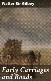 Early Carriages and Roads