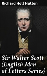 Sir Walter Scott (English Men of Letters Series)