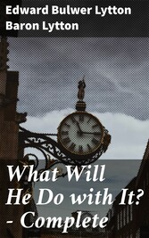 What Will He Do with It? - Complete