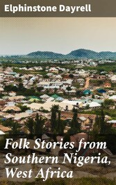 Folk Stories from Southern Nigeria, West Africa