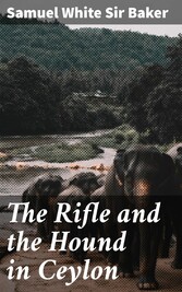 The Rifle and the Hound in Ceylon