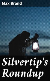 Silvertip's Roundup