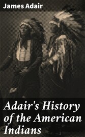 Adair's History of the American Indians