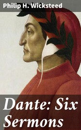 Dante: Six Sermons