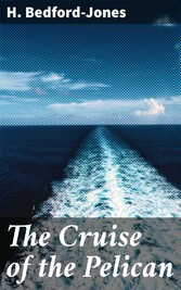 The Cruise of the Pelican