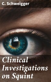 Clinical Investigations on Squint