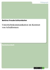 Unterrichtskommunikation im Kontrast von Schulformen