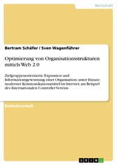 Optimierung von Organisationsstrukturen mittels Web 2.0